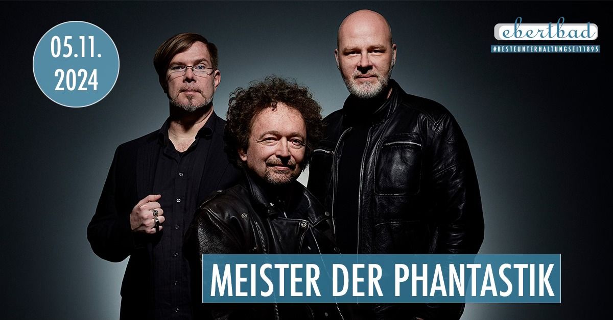 Meister der Phantastik - TOUR 2024 | Oberhausen \u2022 Ebertbad