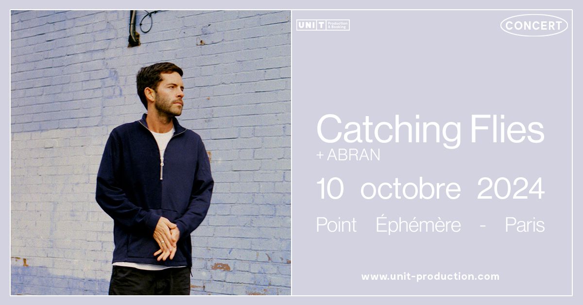 Cacthing Flies + ABRAN en concert au Point \u00c9ph\u00e9m\u00e8re !