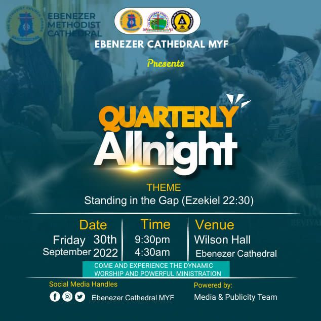 QUARTERLY All-night, EMC Madina, Accra, 30 September 2022