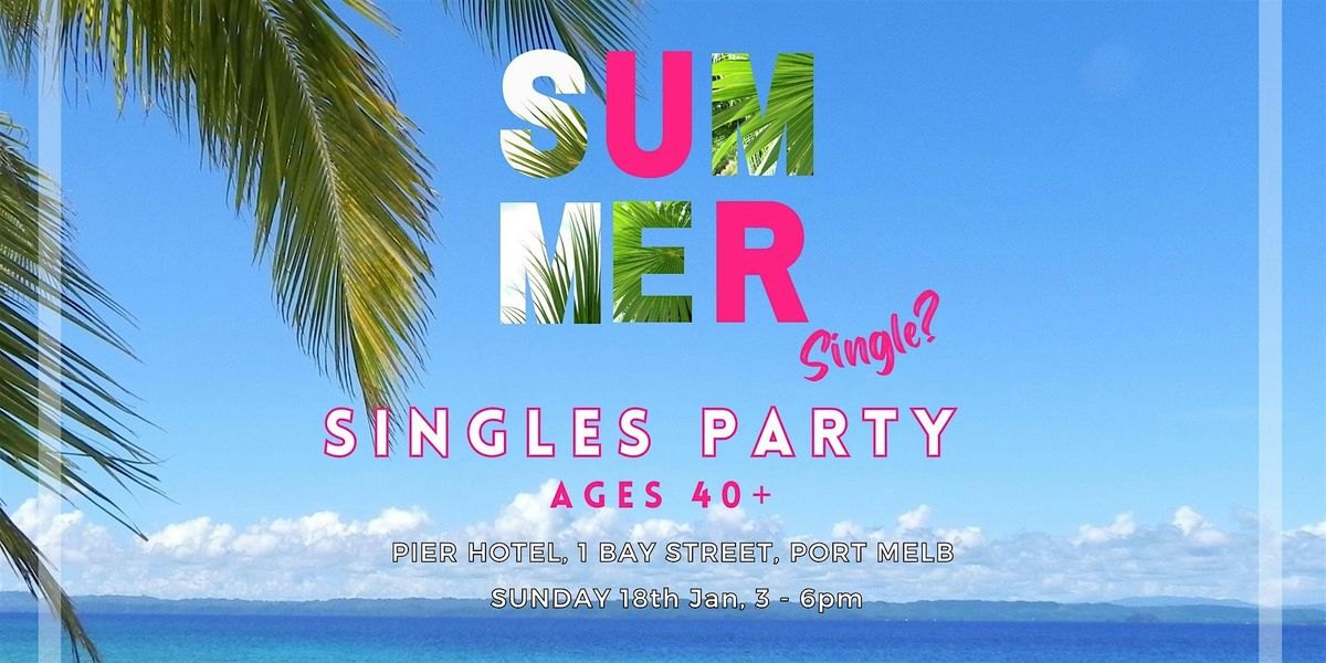 Summer Singles Mingle - Ages 40+