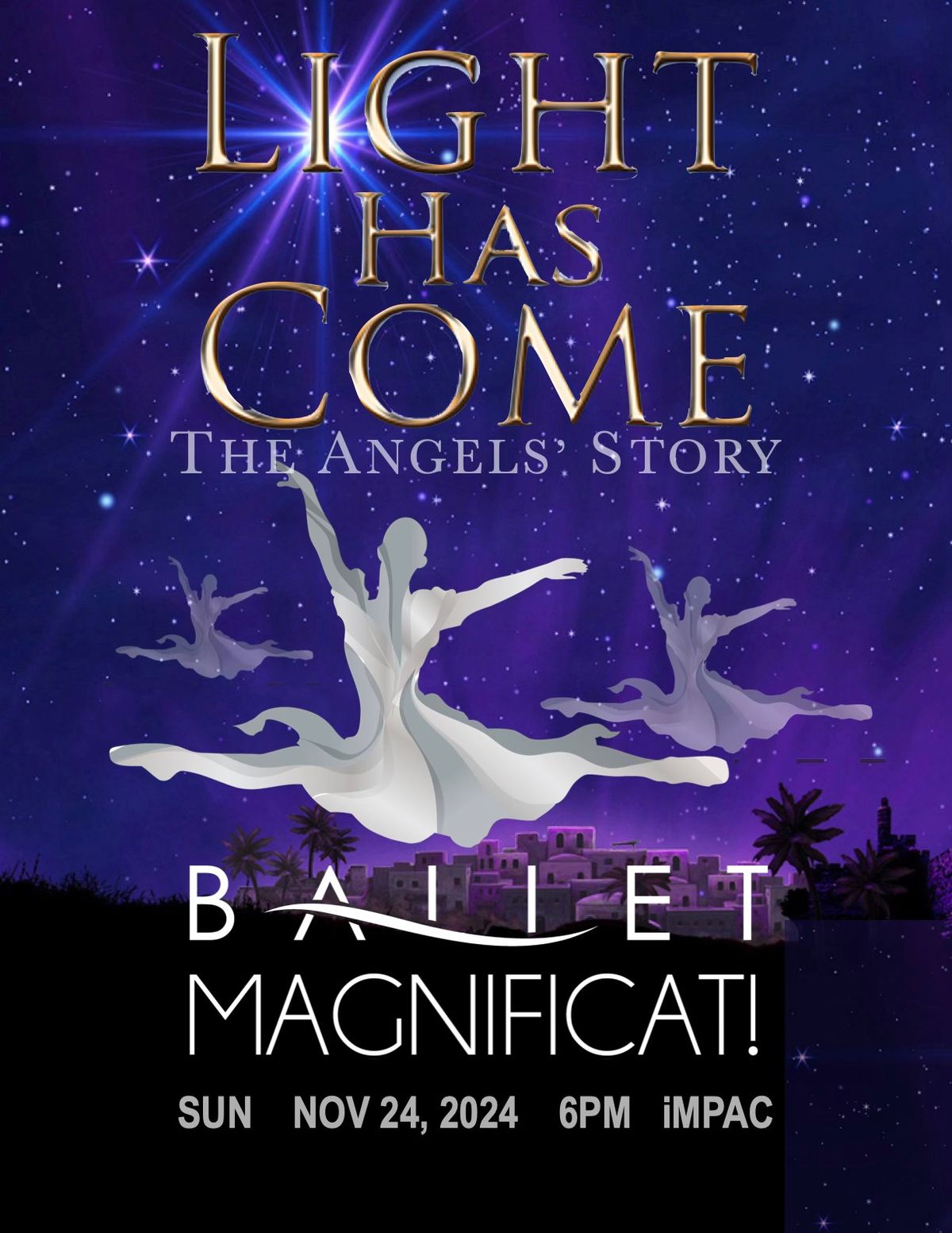 Ballet Magnificat - Light Has Come 2024