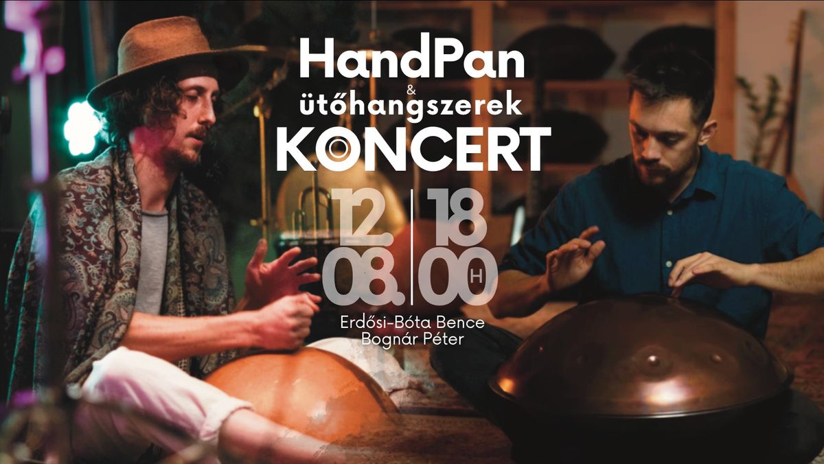 HandPan & \u00dct\u0151hangszerek koncert 