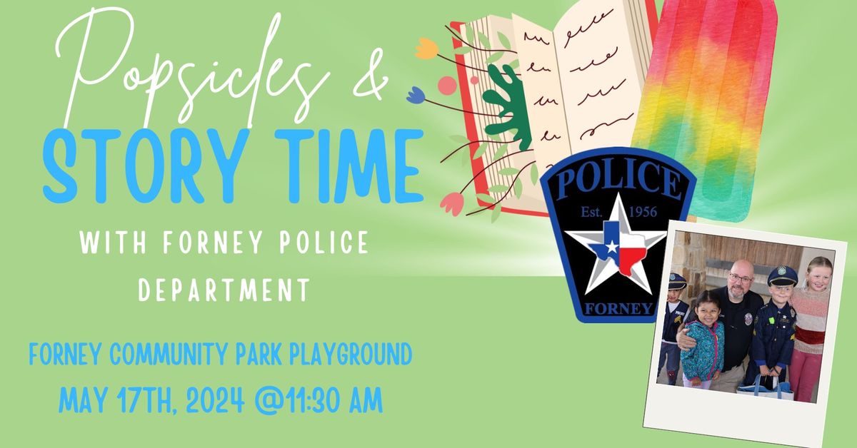 Popsicles & Story Time with the Forney Police Department