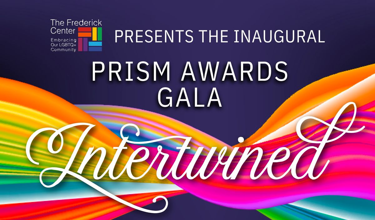 The Inaugural Prism Awards Gala