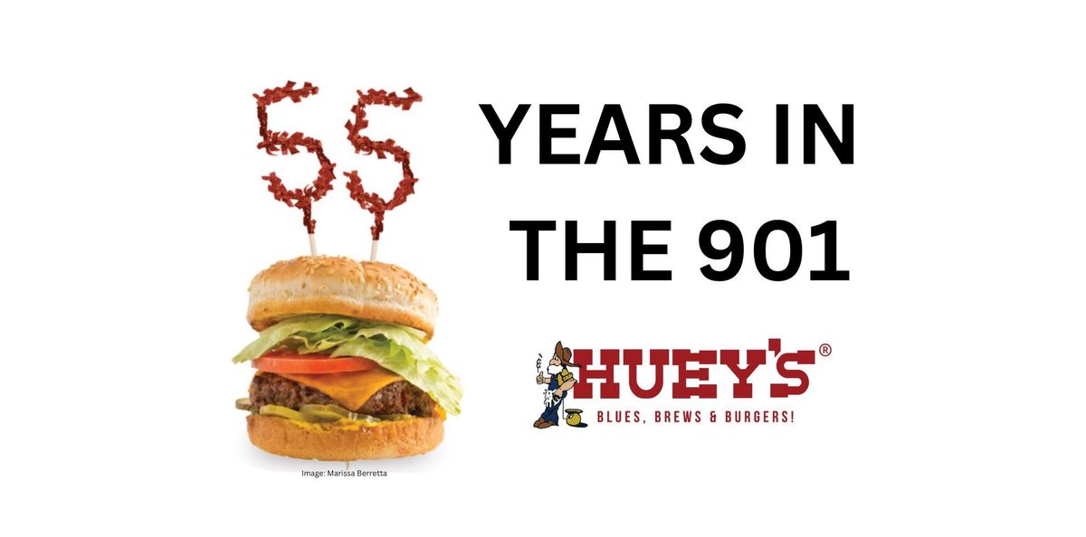 Huey's 55th Anniversary Block Party