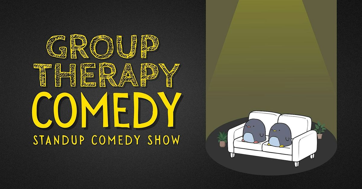 Group Therapy Comedy - A Standup Comedy Show (FREE ENTRY)