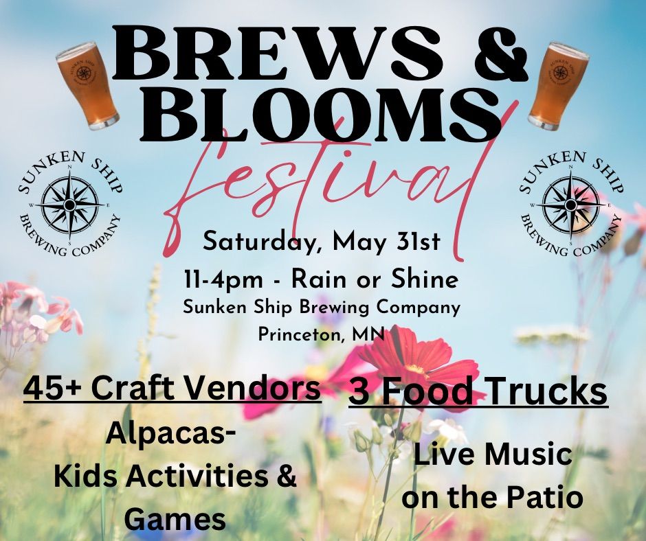 Brews & Blooms Festival @ Sunken Ship Brewing Company