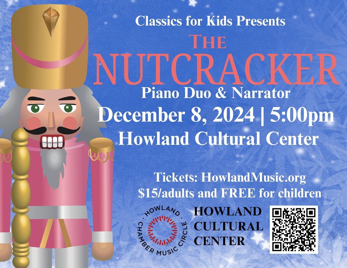 Classics for Kids: The Nutcracker for Duo Piano & Narrator