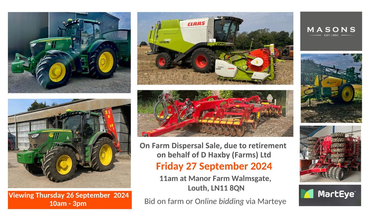 On Farm Dispersal Sale due to retirement on behalf of D Haxby (Farms) Ltd