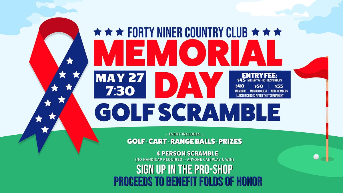 Forty Niner Memorial Day Golf Scramble - Benefiting Folds of Honor