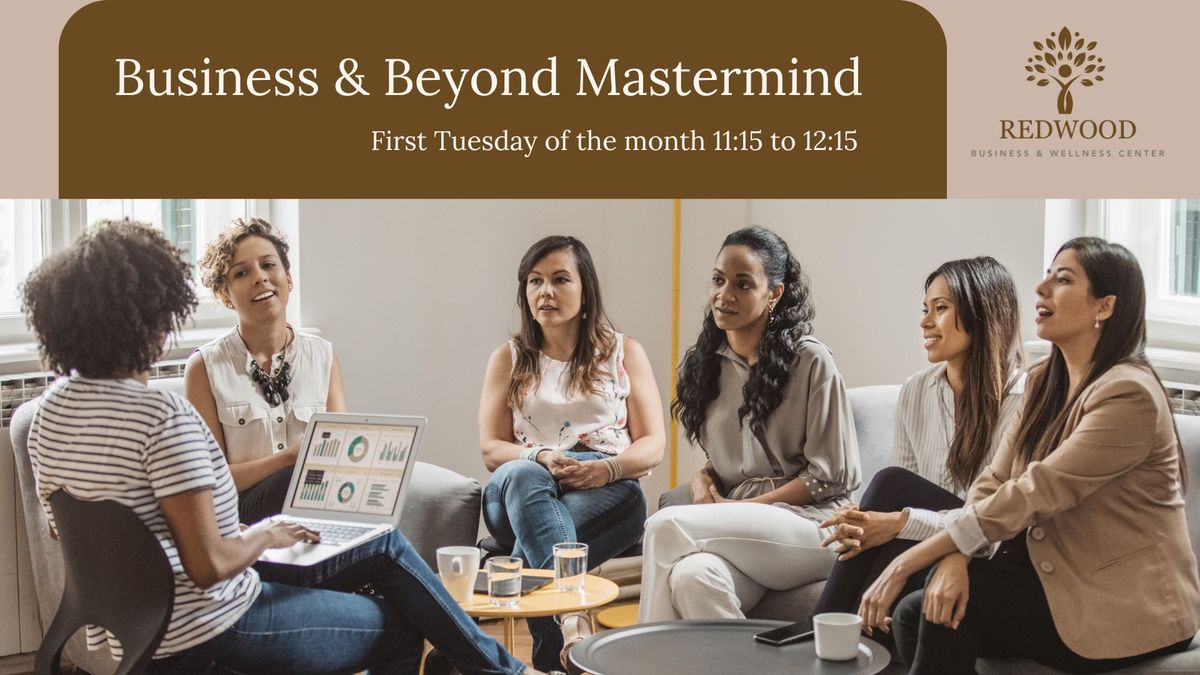 Business & Beyond Mastermind