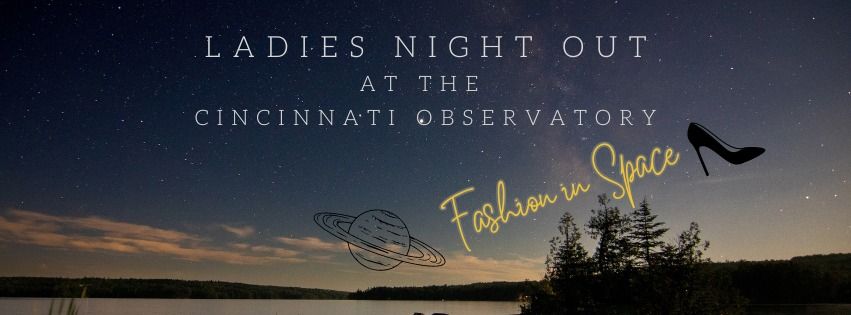 Ladies Night at the Cincinnati Observatory