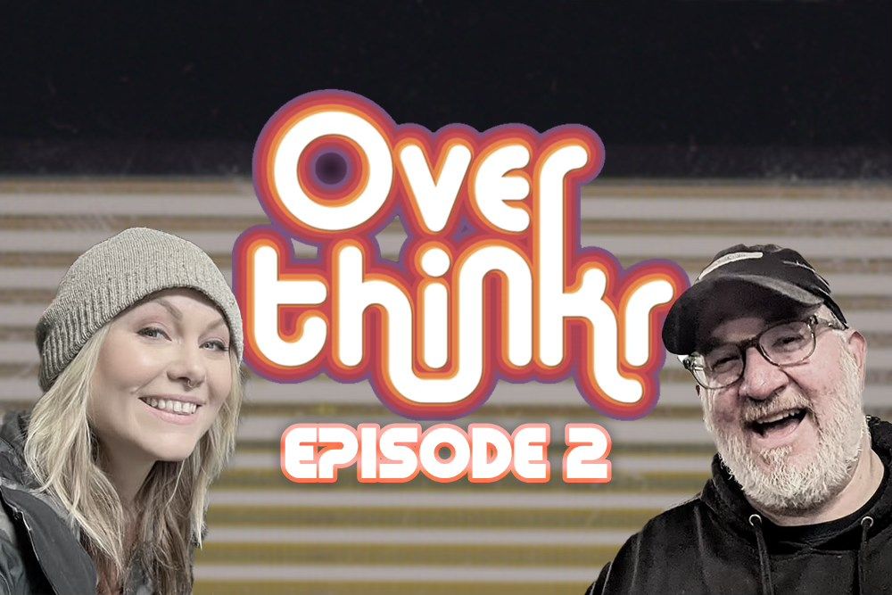 Overthinkr LIVE Episode 