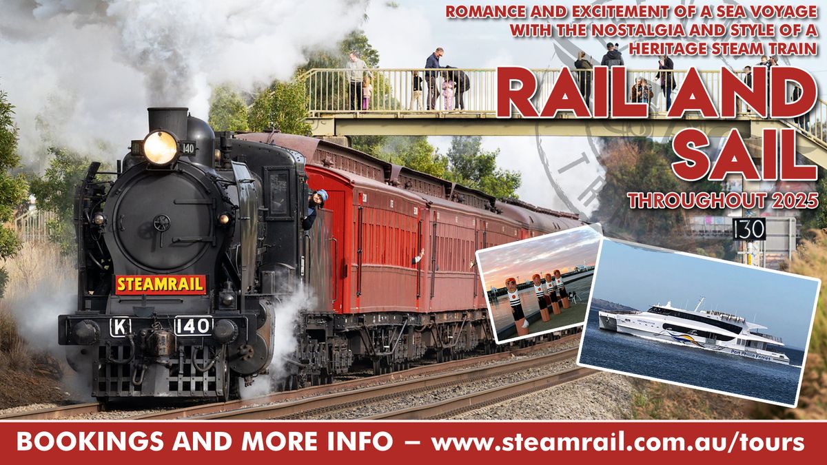 Rail and Sail - Sunday 27th April 2025