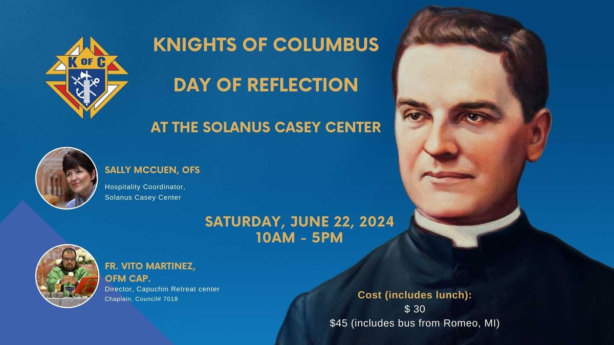 Knights of Columbus Day of Reflection