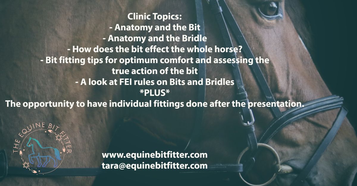 'Bits, Bridles & Biomechanics', evening lecture @ Woodbrook Hunt Club