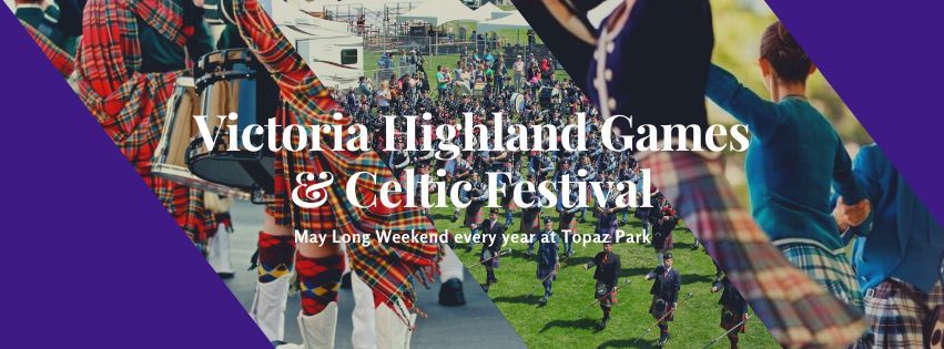 161st Victoria Highland Games & Celtic Festival
