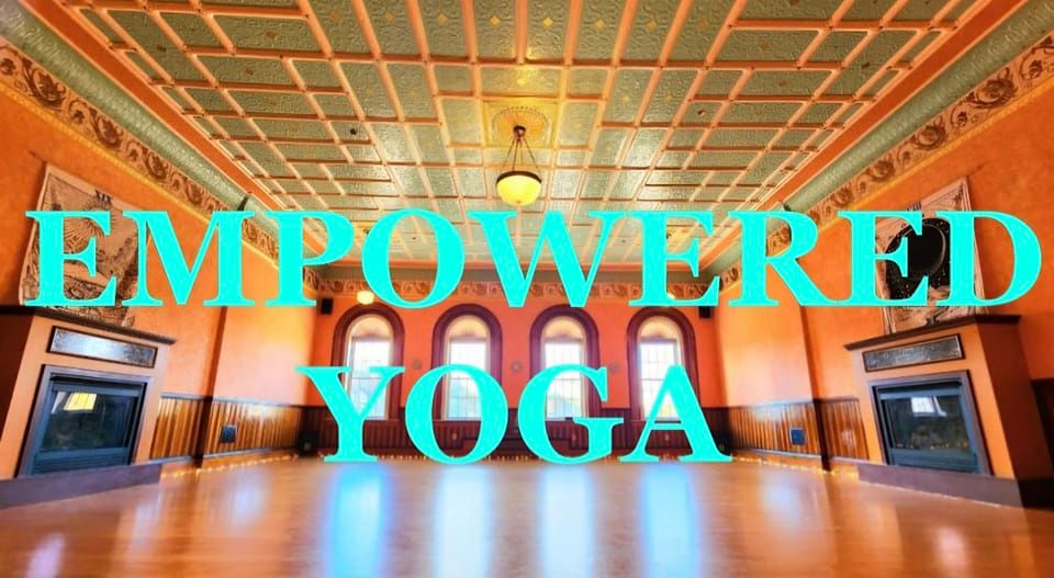 Empowered Yoga December