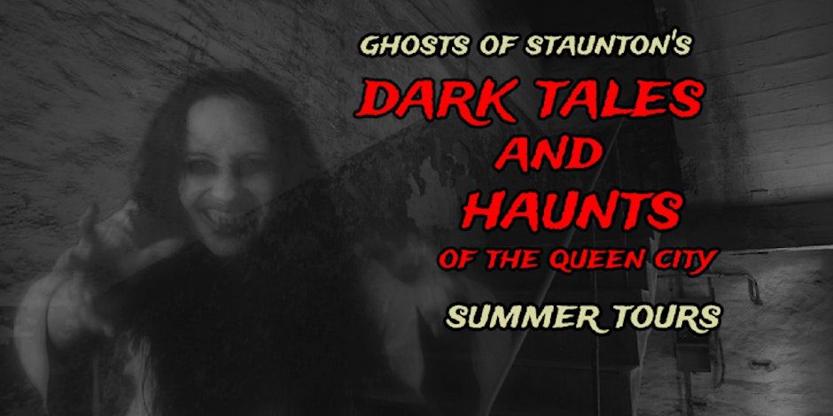 DARK TALES AND HAUNTS OF THE QUEEN CITY - JULY TOURS