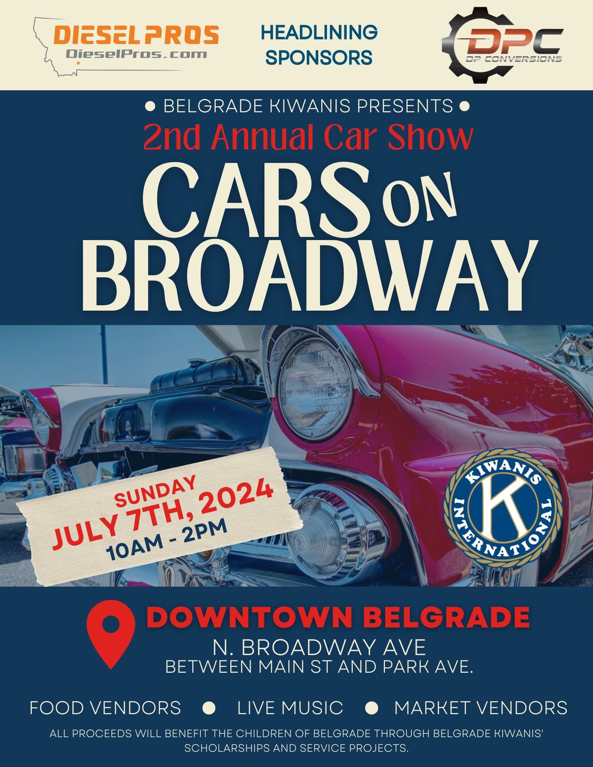 CARS ON BROADWAY! Belgrade Kiwanis' 2nd Annual Car Show