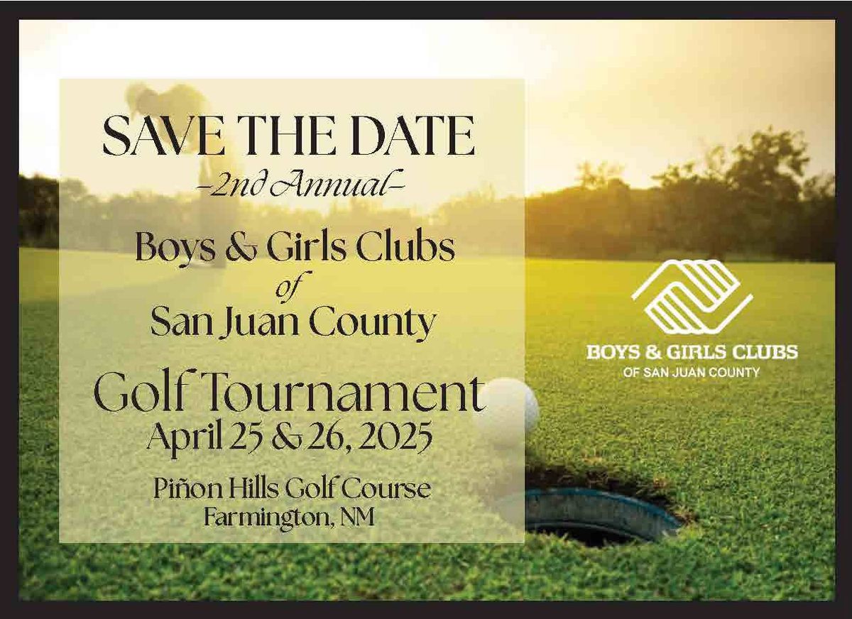 2nd Annual Boys & Girls Clubs of San Juan County's Golf Tournament