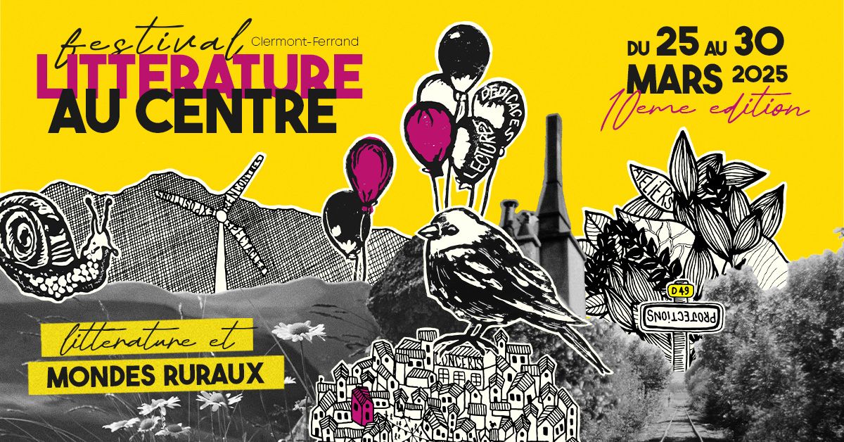 Festival Litt\u00e9rature au Centre : "Litt\u00e9rature et Mondes ruraux" 