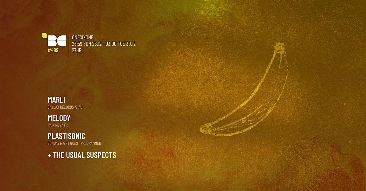 Breakfast Club 27hr (Marli, Melody + Plastisonic Showcase)