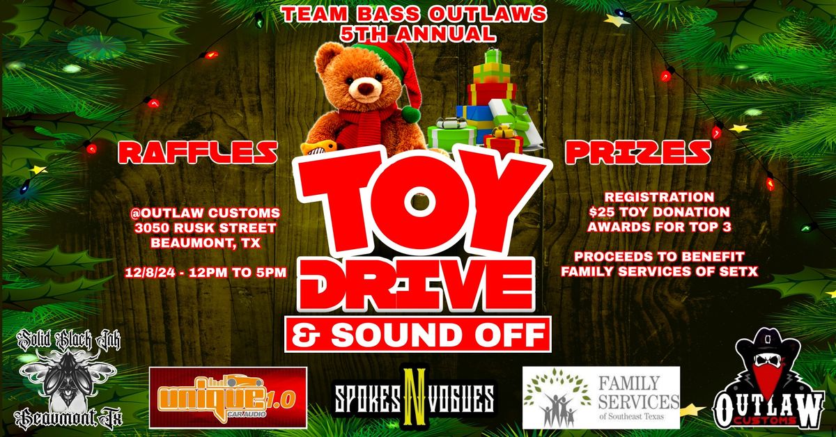 Team Bass Outlaws 5th Annual Toy Drive & Sound Off