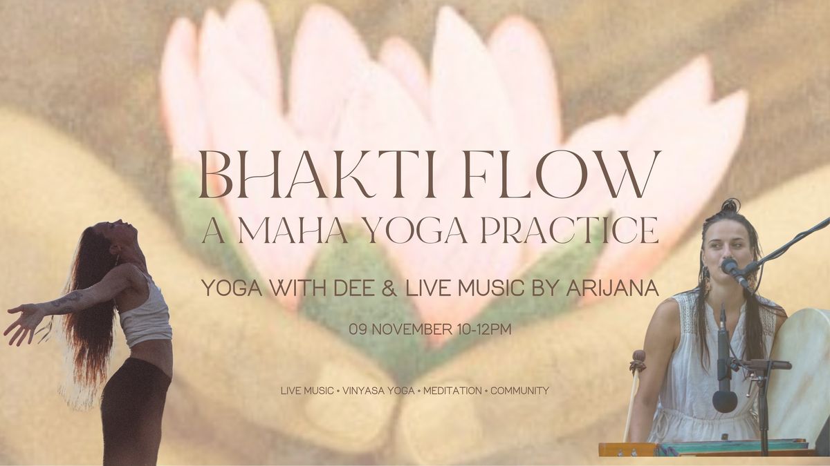 BHAKTI FLOW: Yoga & LIVE music with Dee & Arijana 