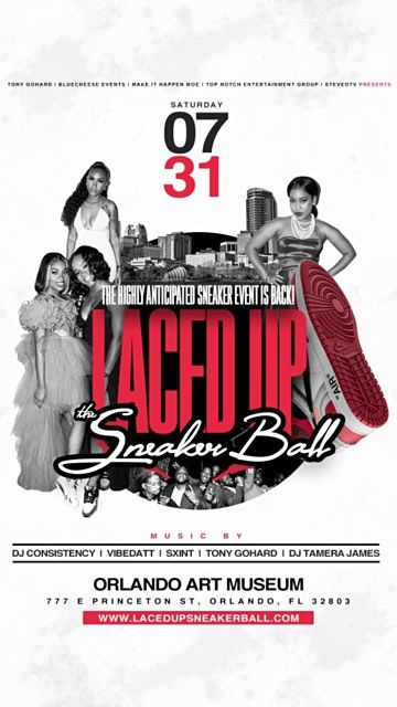 Laced Up - The Sneaker Ball Event