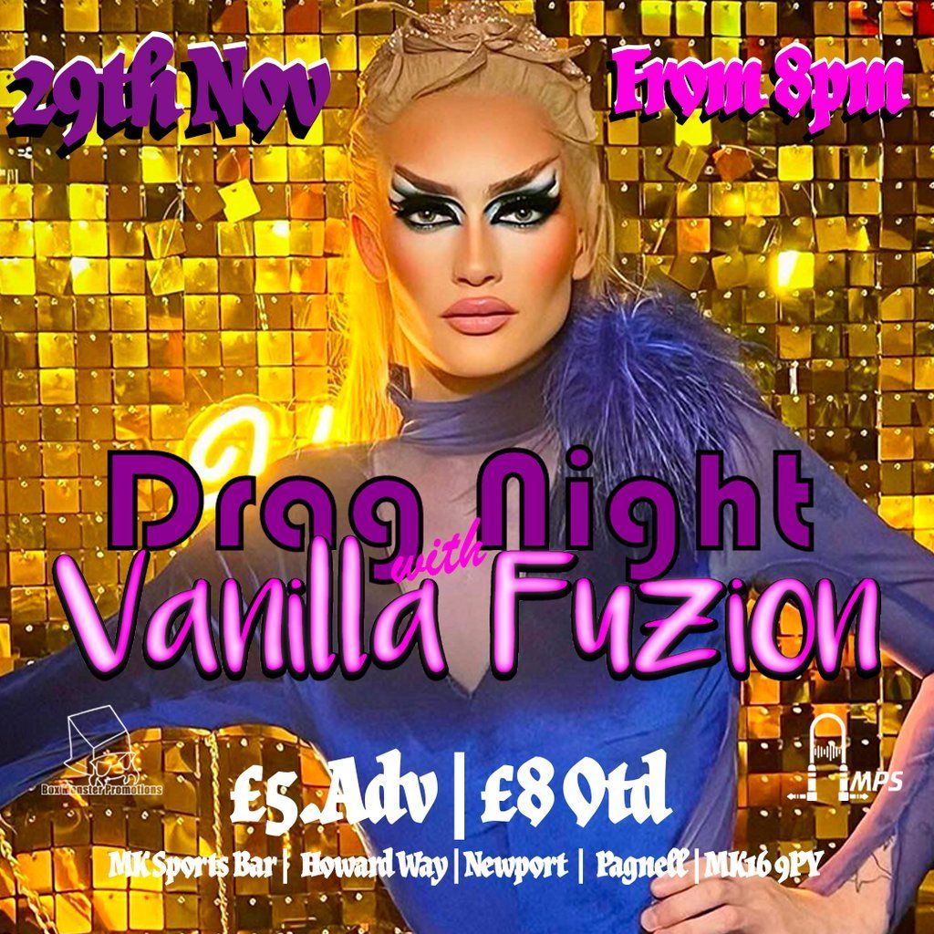 Drag Night! WithVanilla Fuzion