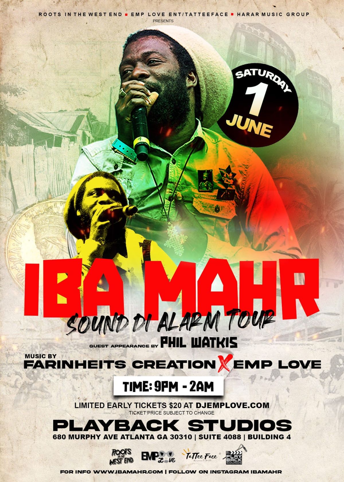 IBA MAHR: Sound Di Alarm Tour, ATLANTA