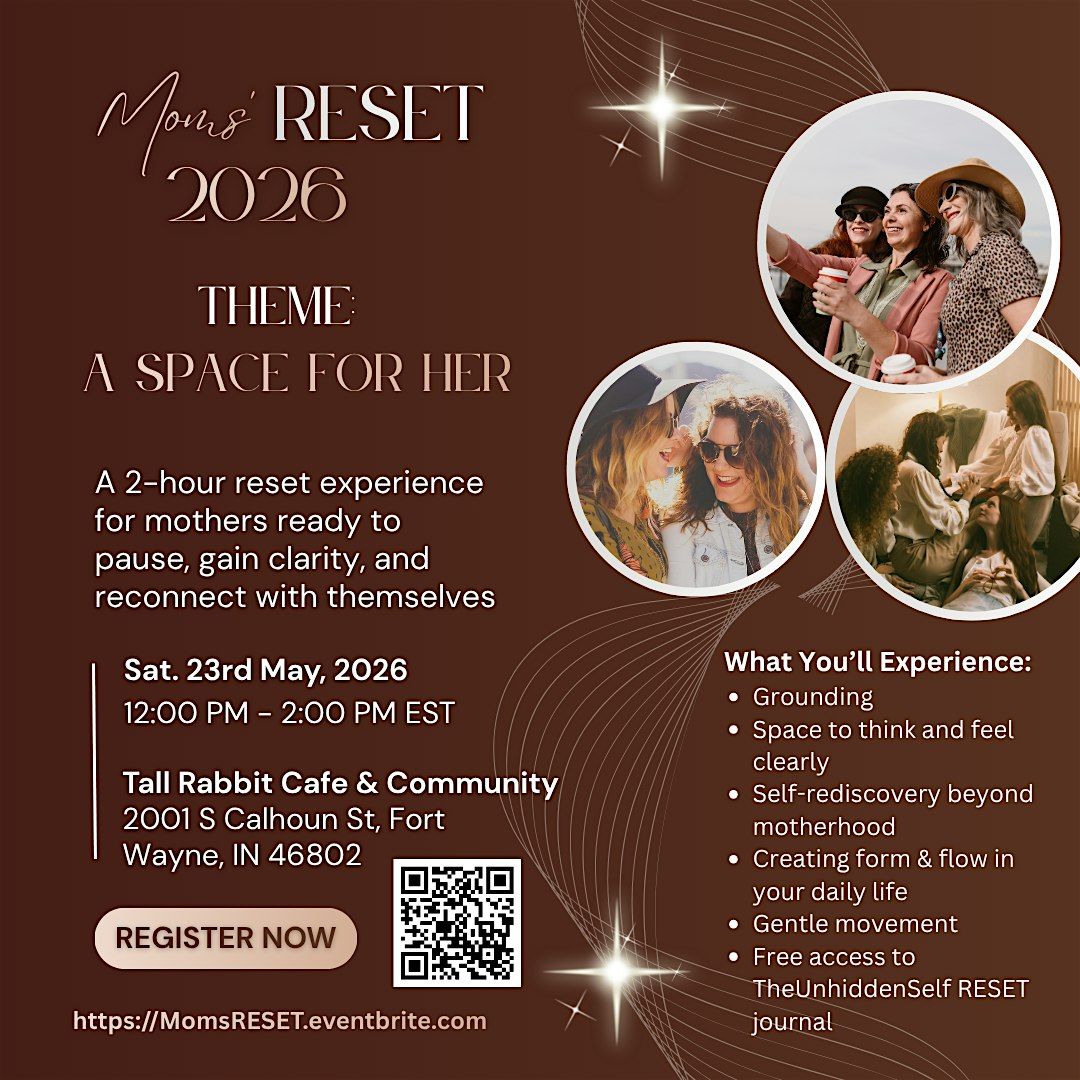 Moms' Reset: A Space for Her