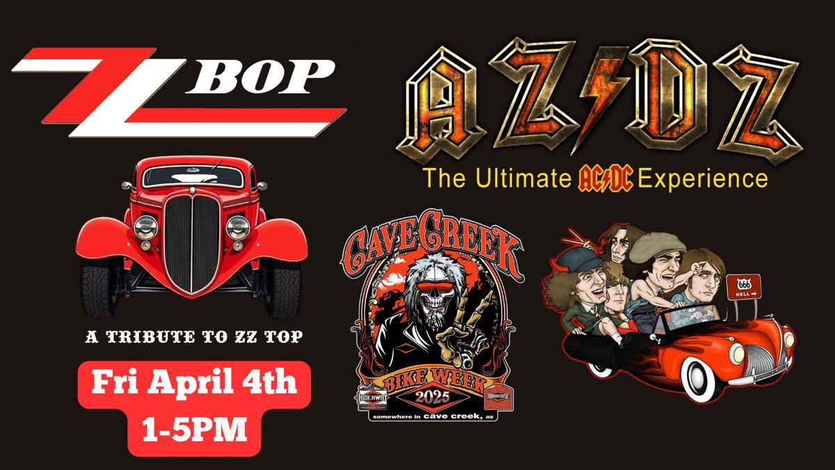 Cavecreek Bike Week 2025 with AZ\/DZ & ZZ BOP!!!