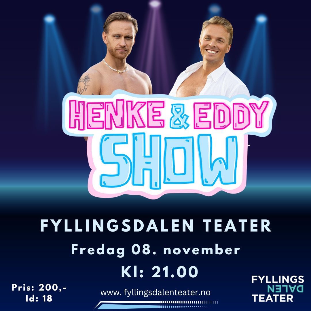 HENKE & EDDY SHOW