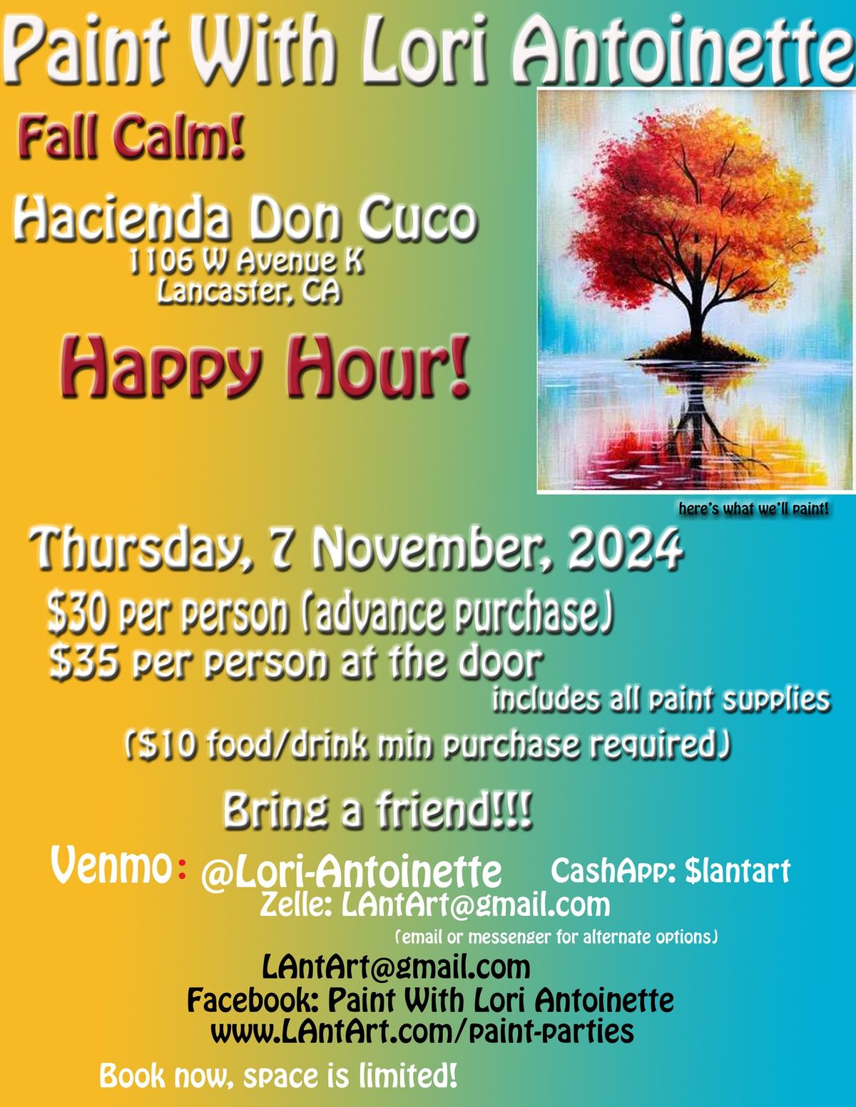 Fall Calm.... Paint with Lori Antoinette at Don Cuco