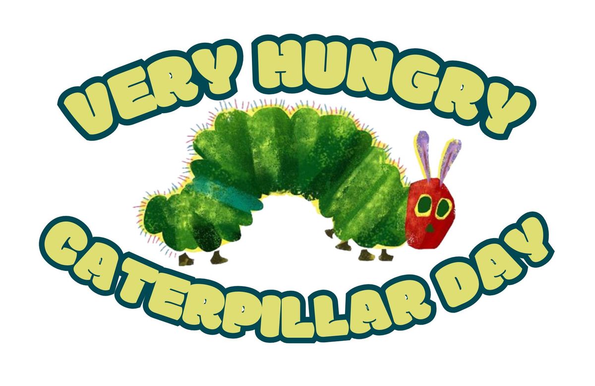 Very Hungry Caterpillar Day