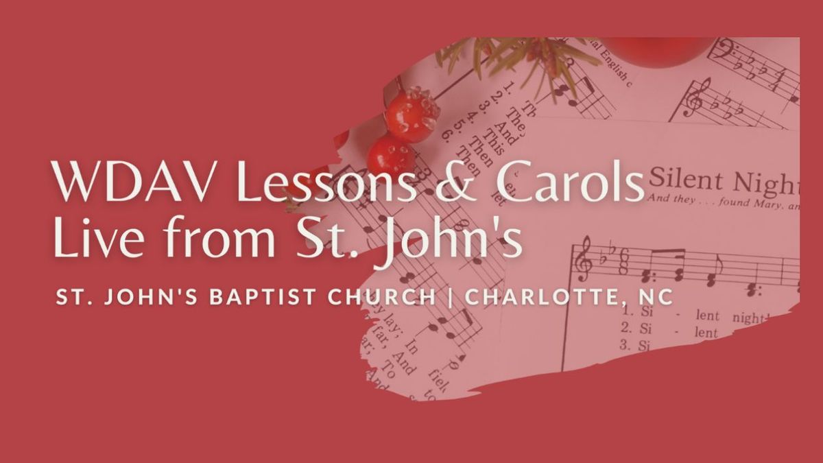 WDAV Lessons & Carols LIVE from St. John's