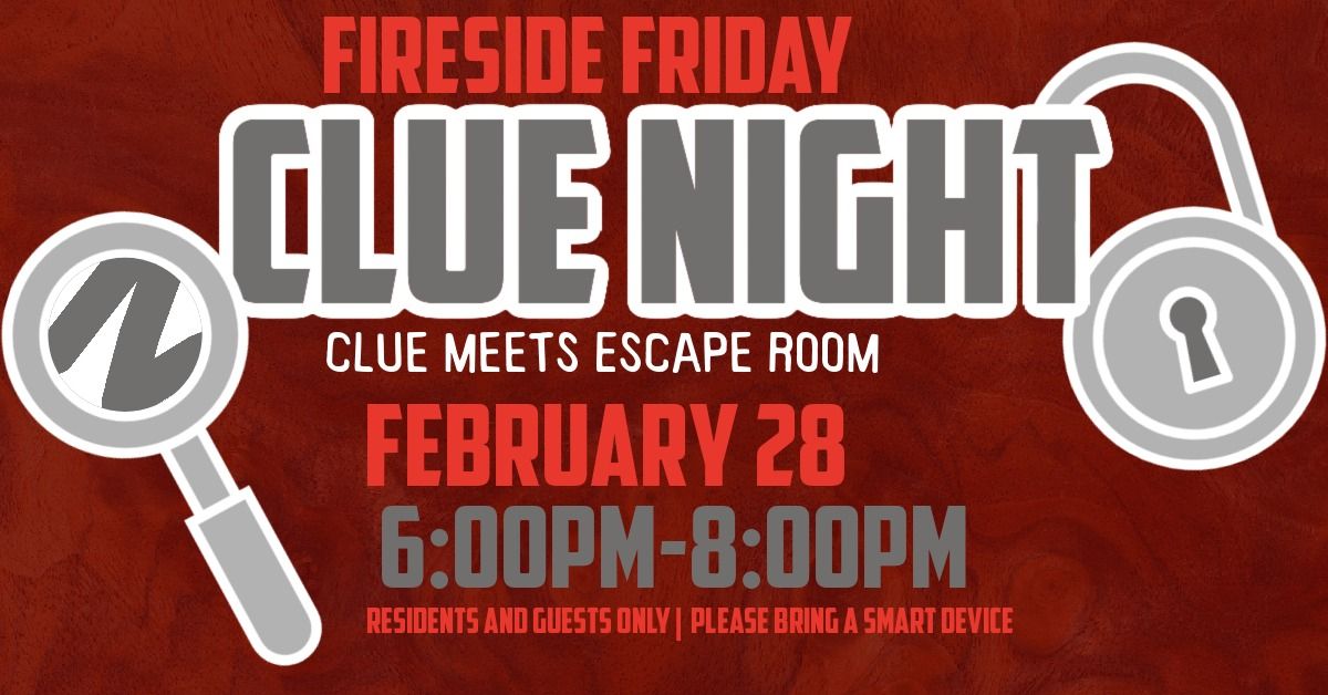 Fireside Friday- Clue Night