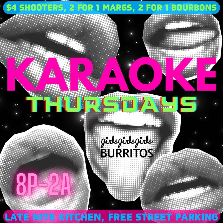 KARAOKE THURSDAY AT GIRLS