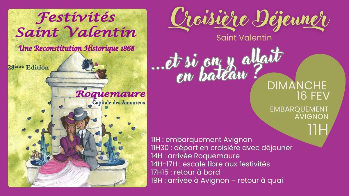 FESTIVIT\u00c9S SAINT VALENTIN ROQUEMAURE EN CROISI\u00c8RE