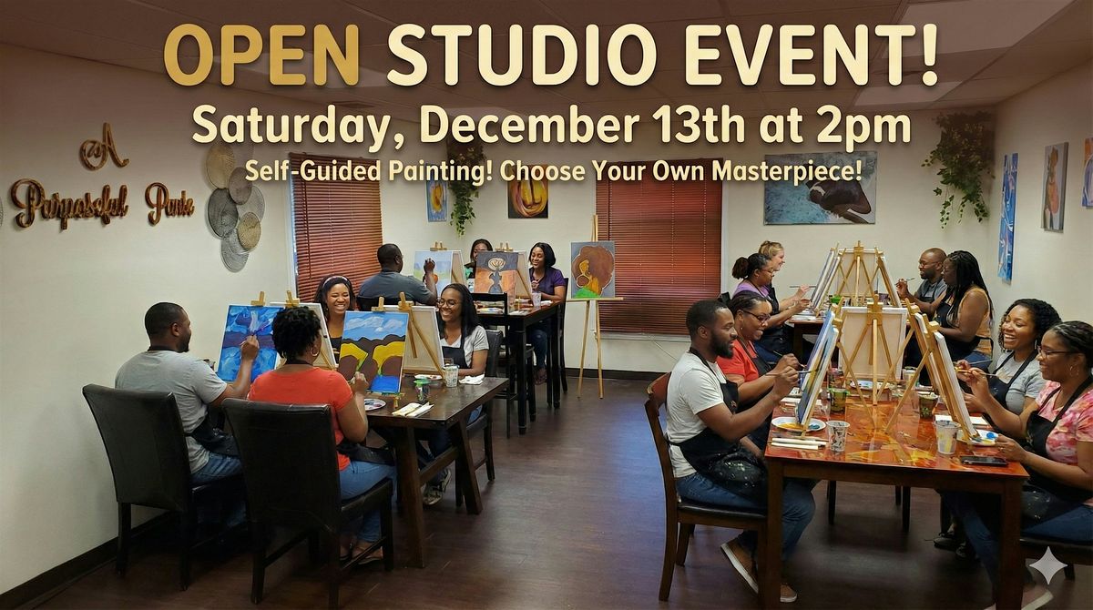 Open Studio Vibes \u2013 Self-Guided Painting \u2728