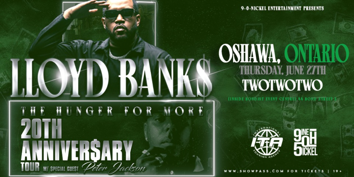 Lloyd Banks - The Hunger For More - 20th Anniversary Tour - Oshawa