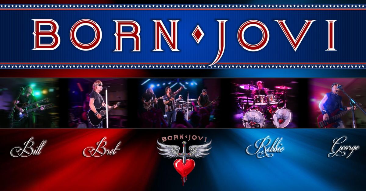 Born Jovi - Tribute Show