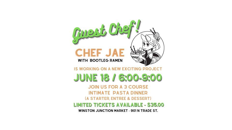 Pasta Pop Up with Chef Jae (Bootleg Ramen), Winston Junction Market