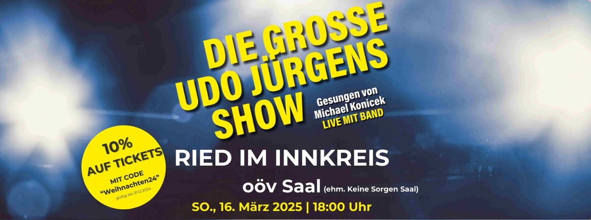 Die gro\u00dfe Udo J\u00fcrgens Show - Seine Musik Seine Hits - Michael Konicek mit Band 