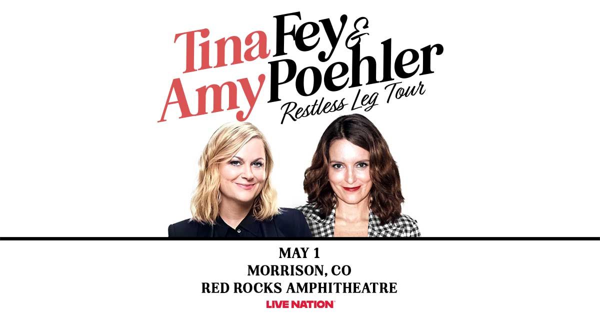 Tina Fey & Amy Poehler: Restless Leg Tour