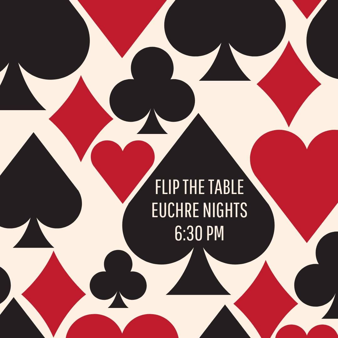 Euchre Night - Flip the Table