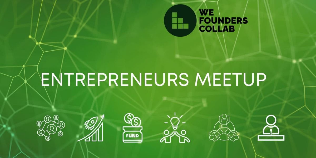Entrepreneurs Meetup We Founders Collab Chandigarh