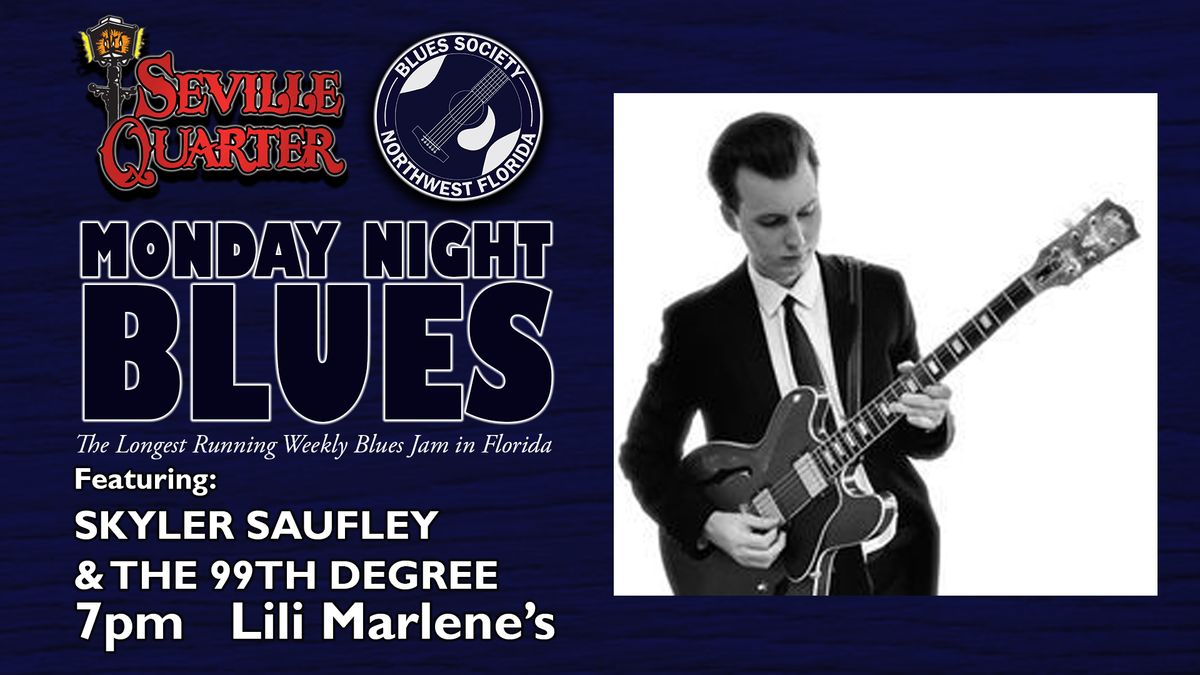 Monday Night Blues featuring Skyler Saufley